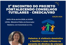 CONVITE: 2º Encontro do Projeto Fortalecendo Conselhos Tutelares (Edição 2026) – Parceria Assoleste e CREDCA/VRD