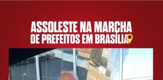 Prefeita de Sardoá e Presidente da Assoleste participou da XXVII Marcha de Prefeitos em Brasília